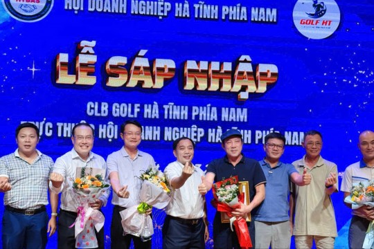 LỄ SÁP NHẬP CLB GOLF HÀ TĨNH PHÍA NAM TRỰC THUỘC HỘI DOANH NGHIỆP HÀ TĨNH PHÍA NAM